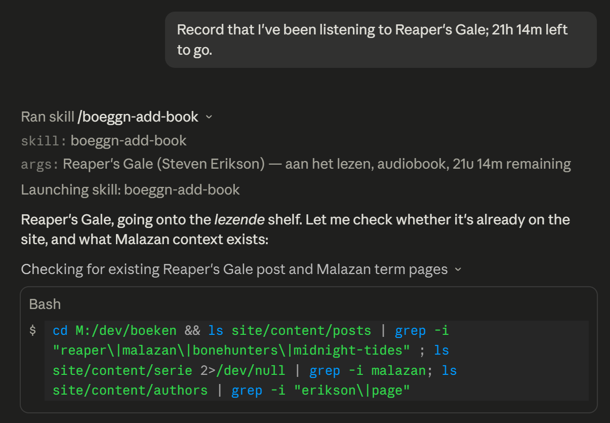 Chat transcript: the one-line request 'Record that I've been listening to Reaper's Gale; 21h 14m left to go', the boeggn-add-book skill launching, and a first shell command checking for an existing post and the Malazan term pages.