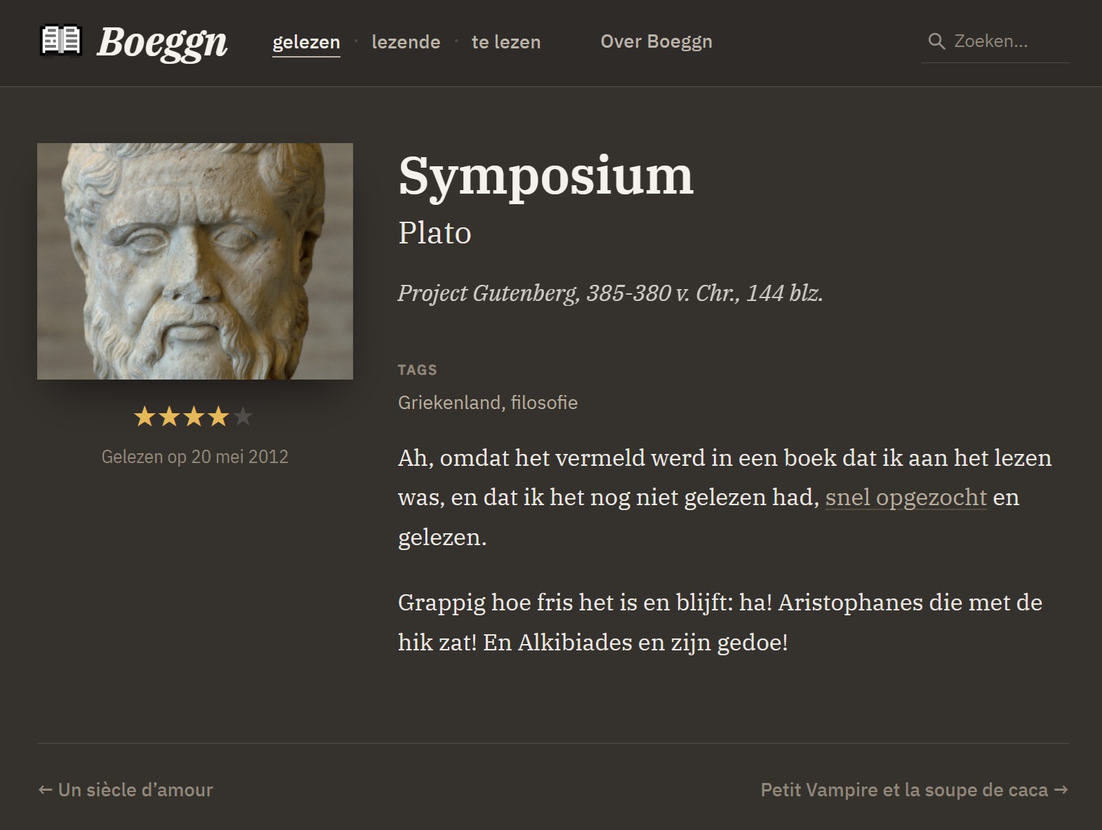 The Symposium page on the new site: Plato, four stars out of five, 'Project Gutenberg, 385-380 v. Chr., 144 blz.', read on 20 May 2012.